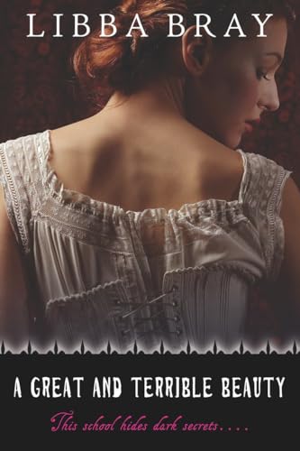 cover image A GREAT AND TERRIBLE BEAUTY