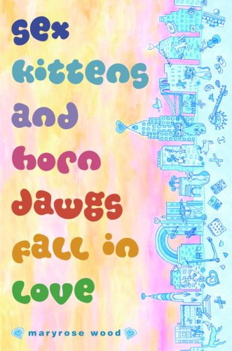 cover image Sex Kittens and Horn Dogs Fall in Love