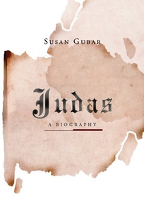 Judas: A Biography