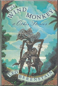 The Wind Monkey: And Other Stories