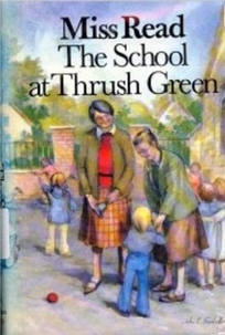 The School at Thrush Green