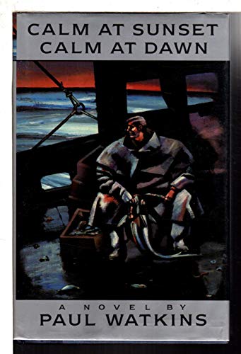 cover image Calm at Sunset, Calm at Dawn