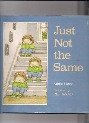 cover image Just Not the Same