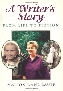 A Writer's Story: From Life to Fiction