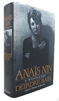 Anais Nin: A Biography