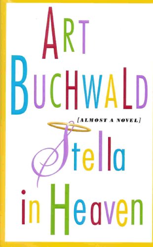 cover image Stella in Heaven: Almost a Novel