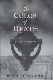 The Color of Death: A Sir John Fielding Mystery