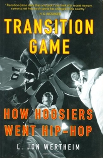 TRANSITION GAME: How Hoosiers Went Hip-Hop