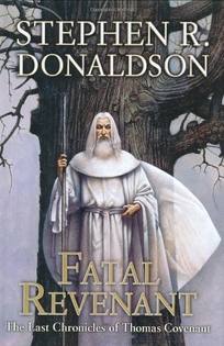 Fatal Revenant: Book Two of The Last Chronicles of Thomas Covenant