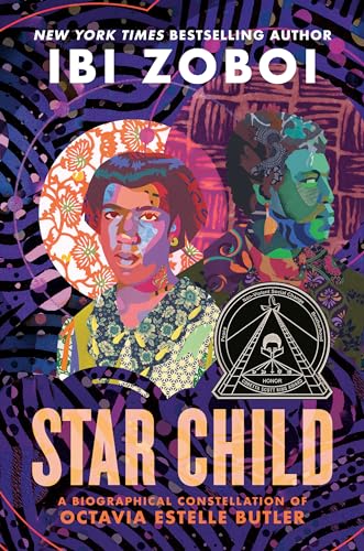 cover image Star Child: A Biographical Constellation of Octavia Estelle Butler