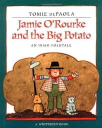 Jamie O'Rourke and the Big Potato