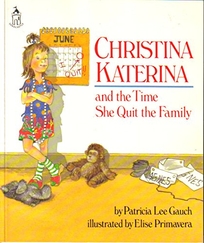 Christina Katerina and the Time She Quit the Family