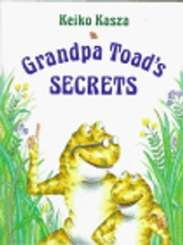 Grandpa Toad's Secrets