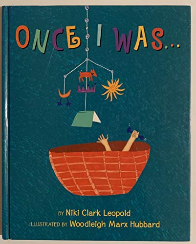 cover image Once I Was...