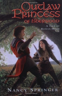 Outlaw Princess of Sherwood