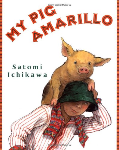 cover image MY PIG AMARILLO