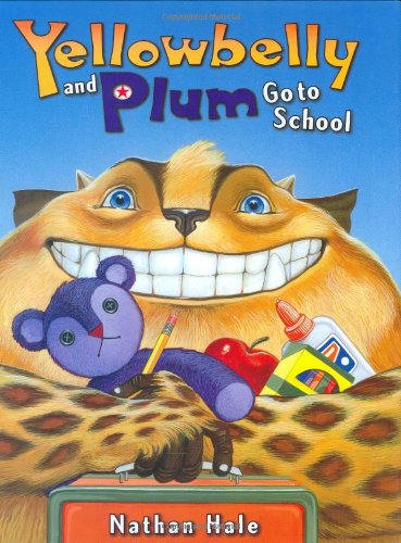 cover image Yellowbelly and Plum Go to School