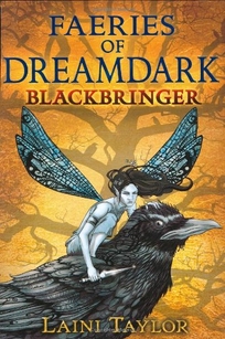 Faeries of Dreamdark: Blackbringer