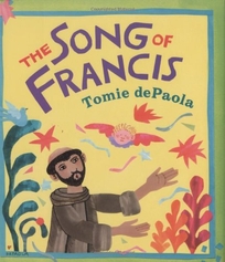 The Song of Francis