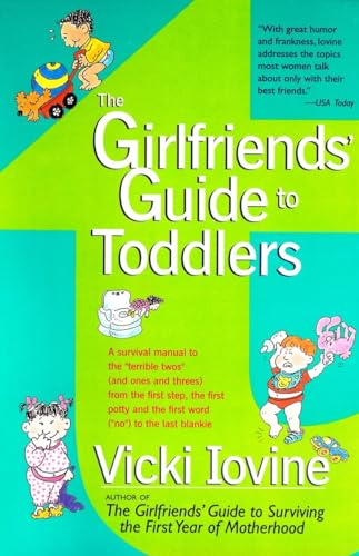 cover image The Girlfriends' Guide to Toddlers