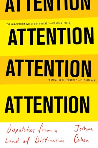cover image Attention: Dispatches from a Land of Distraction