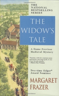 THE WIDOW'S TALE: A Dame Frevisse Medieval Mystery