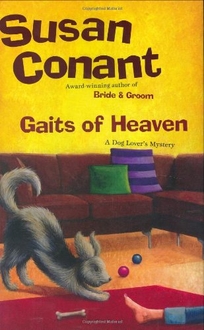 Gaits of Heaven: A Dog Lover's Mystery