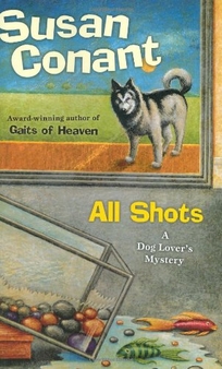 All Shots: A Dog Lover’s Mystery