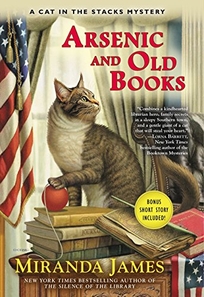 Arsenic and Old Books: A Cat in the Stacks Mystery