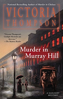 Murder in Murray Hill: A Gaslight Mystery