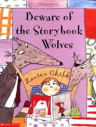 cover image BEWARE OF THE STORYBOOK WOLVES