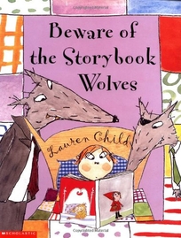 BEWARE OF THE STORYBOOK WOLVES