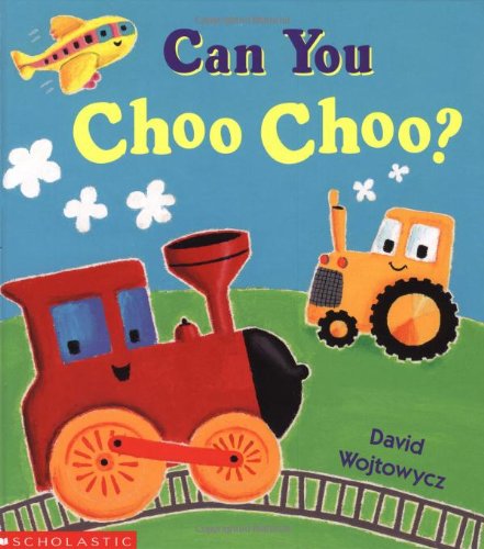 cover image Can You Choo Choo?