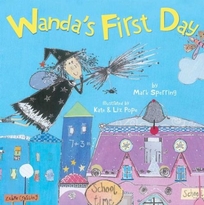 WANDA'S FIRST DAY