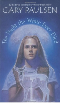 The Night the White Deer Died