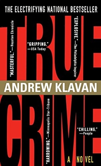 True Crime: The Novel