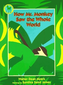 How Mr. Monkey Saw the Whole World