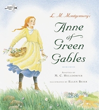 L.M. MONTGOMERY'S ANNE OF GREEN GABLES