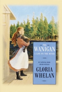 The Wanigan: A Life on the River