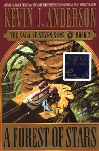 A FOREST OF STARS: The Saga of Seven Suns: Book 2