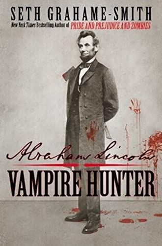 cover image Abraham Lincoln: Vampire Hunter