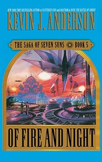  Of Fire and Night: The Saga of Seven Suns