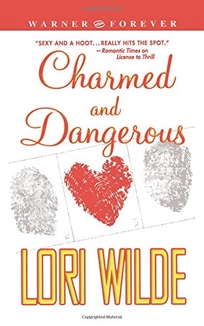 CHARMED AND DANGEROUS