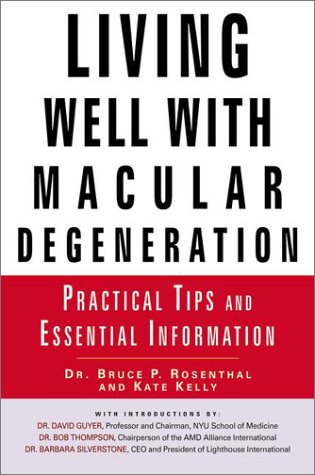 cover image Living Well with Macular Degeneration: Practical Tips and Essential Information
