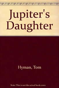 Jupiter's Daughter