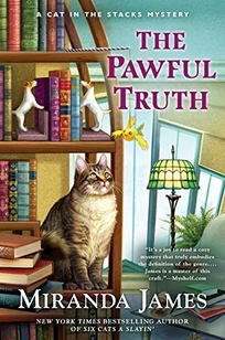 The Pawful Truth: A Cat in the Stacks Mystery