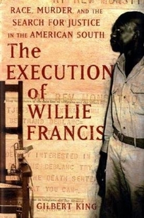 The Execution of Willie Francis: Race