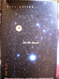 Are We Alone?: Philosophical Implications of the Life of Discovery of Extraterrestrial Life