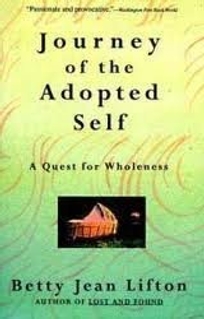 Journey of the Adopted Self: A Quest for Wholeness