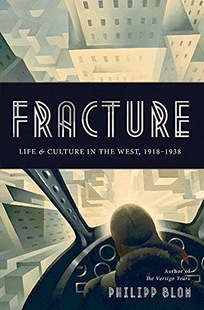 Fracture: Life and Culture in the West